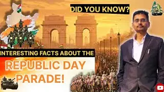 Some interesting facts on the Republic day parade of India