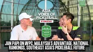 Jan Papi on WPC, Malaysia&rsquo;s Advantage & Role, National Rankings, SEA's Future | AVP #wpcasia