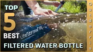 Top 5 Best Filtered Water Bottle Review in 2025