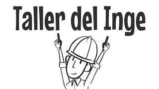 😜 &iquest;Qu&eacute; rayos es Taller del Inge? 👀