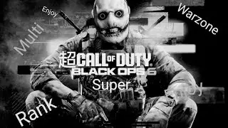 【  COD BLACK OPS 6  】 【２K】 #444/超mero/さくさくぱんだ/★Warzoneかもよ★