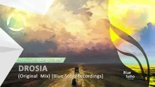 A & Z Vs  Keyplayer - Drosia (Original Mix) [Blue Soho Recordings]