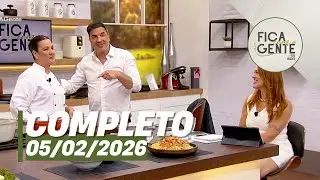 Fica com a Gente: Lasanha quatro queijos; Sagu com vinho tinto e mais  (05/02/26) | Completo