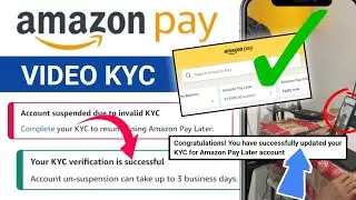 Amazon Pay Later Account Suspended Due To Invalid KYC | How to Unblock Amazon pay account | KYC 2025
