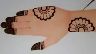 Stylish Easy Front Hand Mehndi Design |Very Simple Mehndi Design |Mehndi
