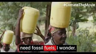 The hypocrisy of Africa suffering from the green shift | Climate the Movie