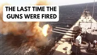 The Last Time The Battleship's Guns Were Fired: RARE FOOTAGE