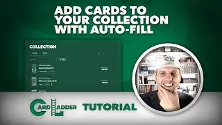 Card Ladder Tutorial - Add Cards To Your Collection With Auto-Fill