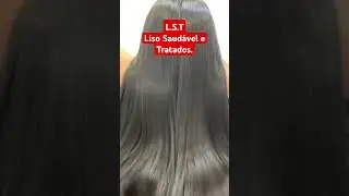 L.S.T.  (Liso , Saud&aacute;vel e Tratados) T&eacute;cnica de alisamento com Adrianagamacabelos. #cabelos