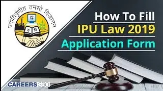 How to fill IP-University (GGSIPU) Law application form 2019 | Step by Step Process