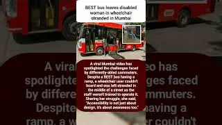 BEST bus leaves disabled woman in wheelchair stranded in Mumbai #news