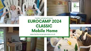 EUROCAMP CLASSIC MOBILE HOME (2024 STYLE) @CampingLaYoleValrasPlage