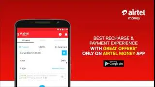Airtel Money &ndash; Recharge & Pay