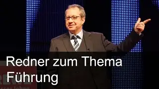 Redner zum Thema F&uuml;hrung - Spa&szlig; und Motivation f&uuml;r Ihre F&uuml;hrungskr&auml;fte.