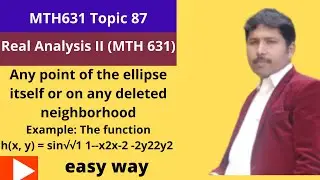 MTH 631 topic 87 Real Analysis II