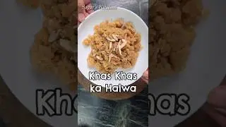 Khas Khas ka Halwa this is Next Level of Taste | Posto Halwa #Shorts