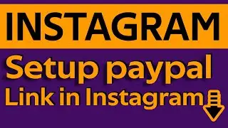 How to add paypal link in instagram account - clickable paypal link setup