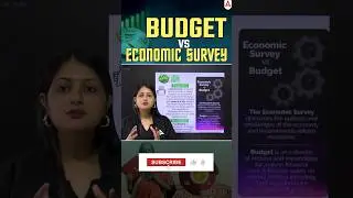Difference between Economic Survey and Budget #unionbudget #unionbudget2025 #budget #budget2025