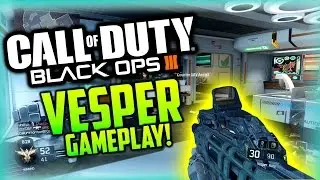 [HD] Black Ops III&trade; - VESPER OP !!