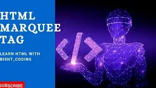 Tutorial 17(MARQUEE TAG)