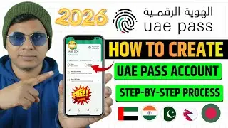 How to Create UAE PASS Account in UAE 2026 | UAE PASS Registration Step-by-Step Process 2026