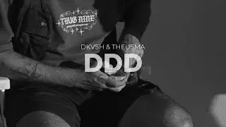 DDD - Dkvsh feat. Theusma ( Prod. C41&nbsp;OS&Iacute;RIS)