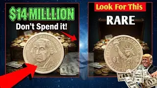 Most Valuable Presidential Dollar Coin Worth Big Money!