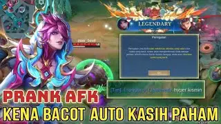 PRANK AFK 2 MENIT KENA BACOT TIM NATALIA LANGSUNG MODE HOROR 😆 MOBILE LEGENDS 