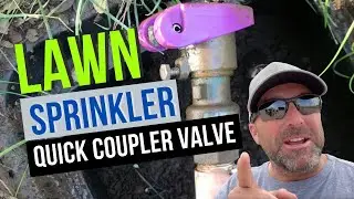 What Is A Quick Couple Valve On A Lawn Sprinkler System