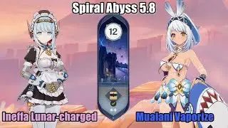 Spiral Abyss 5.8 / Ineffa C0 Lunar-Charged & Mualani C1 Vaporize | Genshin Impact