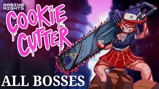 Cookie Cutter Let's Play Part - All Bosses