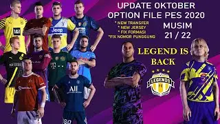OPTION FILE UPDATE FINAL TERBARU PES 2020 Musim 21/22 PS4 & PS5 !! Complete Team AllStar Legend