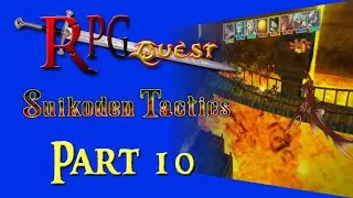 RPG Quest #509: Suikoden Tactics (PS2) Part 10