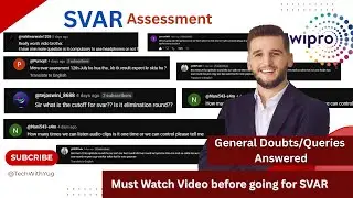 💯Wipro SVAR Assessment General Queries Answered | Last Minute Tips to Clear SVAR Assessment