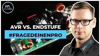 5 Gr&uuml;nde f&uuml;r eine Endstufe - Endstufe vs AV-Receiver #FragedeinenPRO