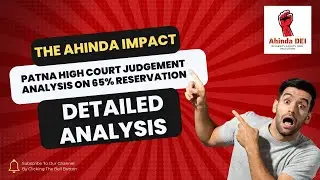Detailed Analysis of Patna High Court Judgement on 65% Reservation: Legal Insights and Implications