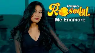 Grupo Rosedal Me Enamore  Activo Records&trade; 2021