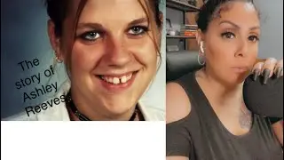 The story of Ashley Reeves