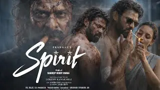 SPIRIT - First Look Trailer | Rebel Star Prabhas | Sandeep R Vanga | Triptii | Vivek | FanMade Ai