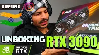 UNBOXING RTX 3090 BEAST!!! 1,70,000 Rupees | BrarTV