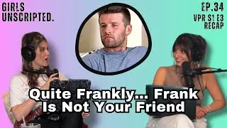 Vanderpump Rules S1 E3 Recap - Quite Frankly&hellip; Frank Is Not Your Friend