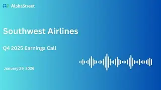 LUV Stock | Southwest Airlines Co Q4 2025 Earnings Call