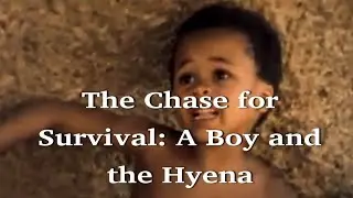 The Chase for Survival: A Boy and the Hyena