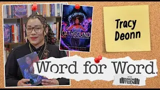 Tracy Deonn Goes Word for Word