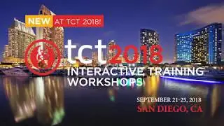 TCT 2018 Interactive Training Workshops