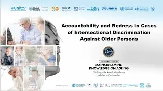 4&ordm; Event: Accountability and Redress in Cases of Intersectional Discrimination Against Older Persons
