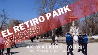4K walking no talking tour of El Retiro Park in Madrid, Spain