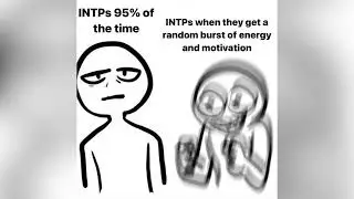 INTP memes compilation