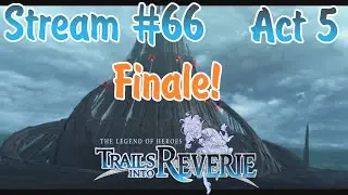 [Hajimari no Kiseki/Trails into Reverie]: Finale! (Blind, Abyss)