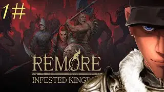 Remore Infested Kingdom - THE UNDEAD ARE ALREADY HERE! Part 1 | Let's Play Remore Infested Kingdom
